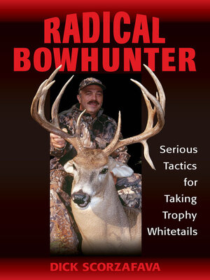 cover image of Radical Bowhunter
